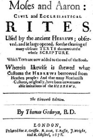 [Gutenberg 52639] • Moses and Aaron: Civil and Ecclesiastical Rites, Used by the Ancient Hebrews